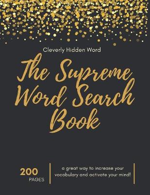 The Supreme Word Search Book for Adults - Large Print Edition