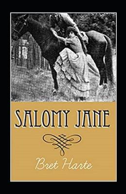 Salomy Jane Illustrated