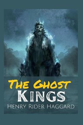 The Ghost Kings