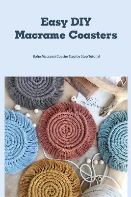 Easy DIY Macrame Coasters