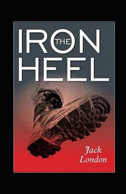 Iron Heel Illustrated