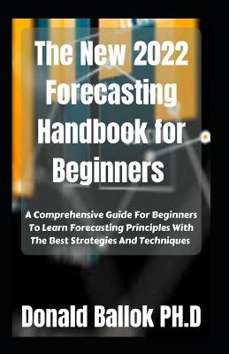 The New 2022 Forecasting Handbook for Beginners
