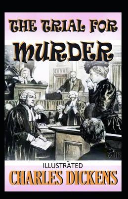 Trial for Murder Illustrated