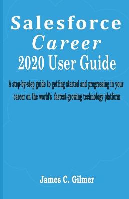 Salesforce Career User guide