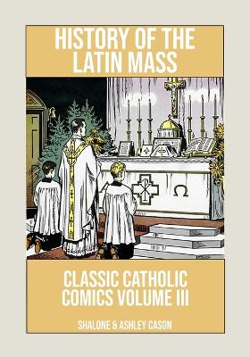History of the Latin Mass