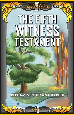 Fifth Witness Testament (Part 17)