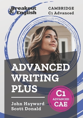 Cambridge C1 Advanced (CAE) Advanced Writing Plus