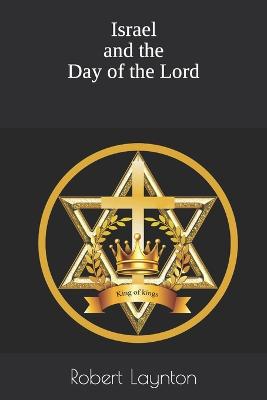 Israel and the Day of the Lord