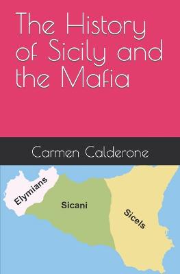 The History of Sicily and the Mafia