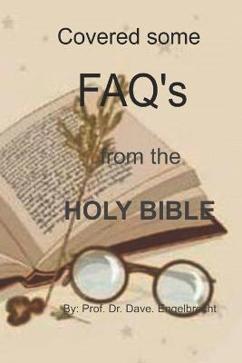 Covered some FAQs from the Holy Bible