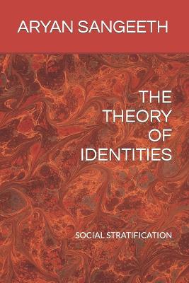 Theory of Identities