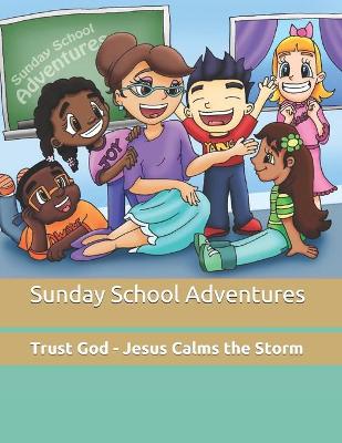 Sunday School Adventures