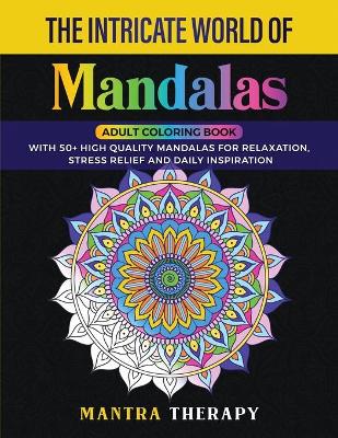 The Intricate World of Mandalas