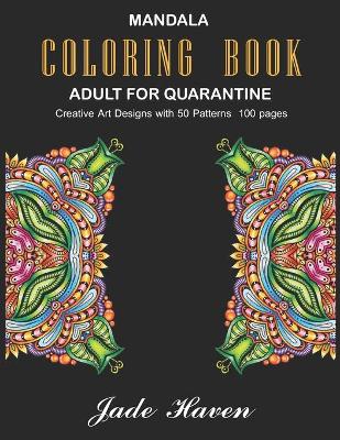 Mandala Coloring Book Adult for Quarantine