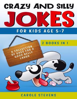 Crazy and Silly Jokes for kids age 5-7