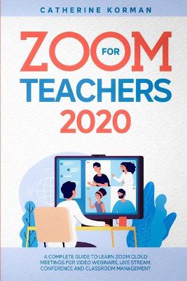 Zoom for Teachers 2020