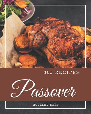 365 Passover Recipes