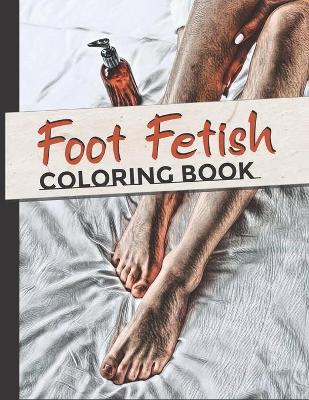 Foot Fetish Coloring Book