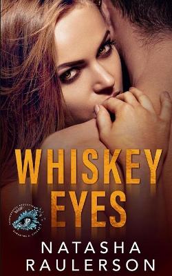 Whiskey Eyes
