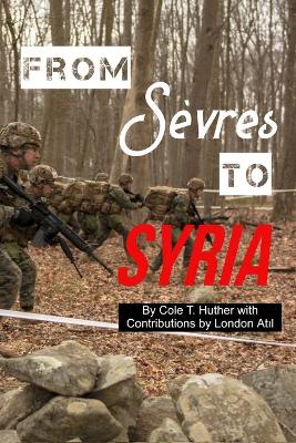 From Sevres to Syria