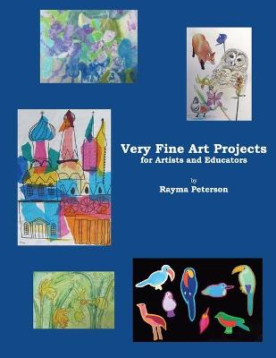 Very Fine Art Projects