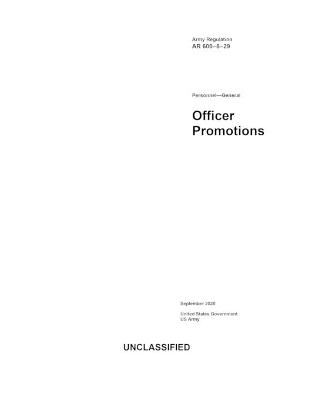 Army Regulation AR 600-8-29 Personnel-General Officer Promotions September 2020