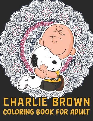 Charlie Brown Coloring Book For Adult