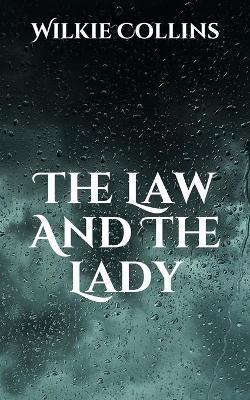 The Law And The Lady