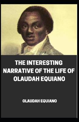 Interesting Narrative of the Life of Olaudah Equiano illustrated