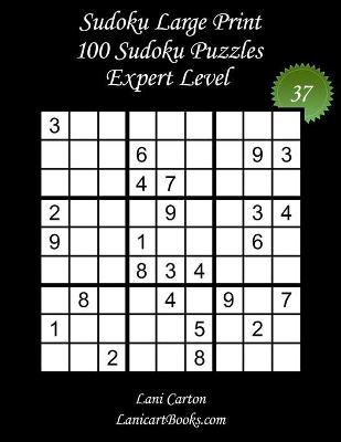 Sudoku Large Print for Adults - Expert Level - N Degrees37
