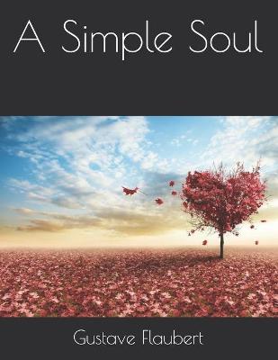 A Simple Soul