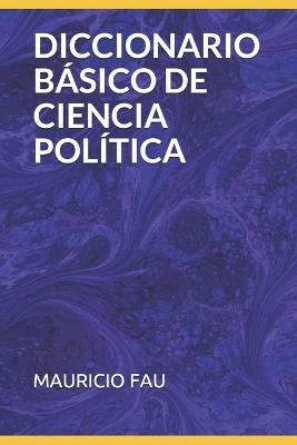 Diccionario Basico de Ciencia Politica