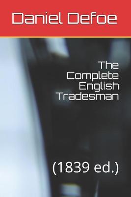 The Complete English Tradesman