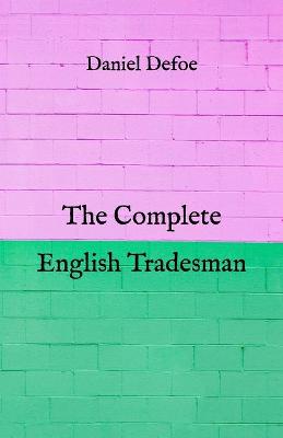 The Complete English Tradesman