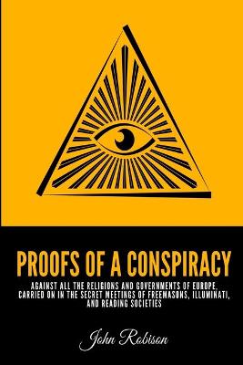 Proofs of a Conspiracy