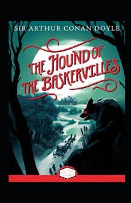 The Hound of the Baskervilles Annotated