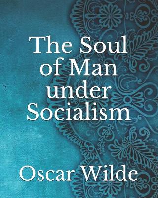 Soul of Man under Socialism