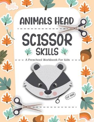 Animals Scissor Skills Preschool Workbook For Kids