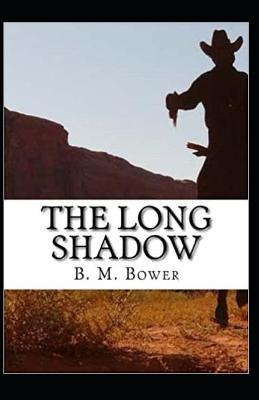 The Long Shadow Annotated
