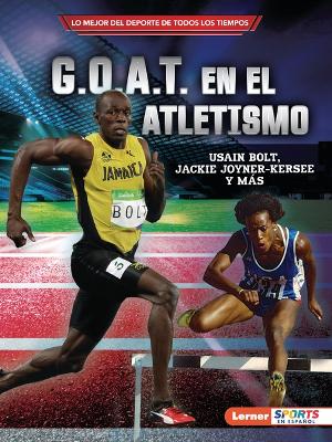 G.O.A.T. en el atletismo (Track and Field's G.O.A.T.)