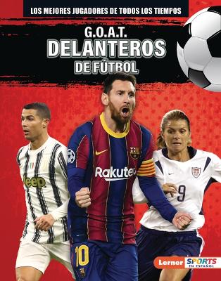 G.O.A.T. Delanteros de futbol (G.O.A.T. Soccer Strikers)