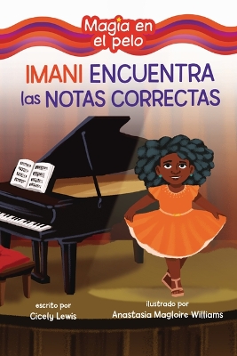 Imani encuentra las notas correctas (Imani Finds the Right Notes)