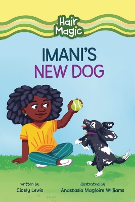 Imani's New Dog