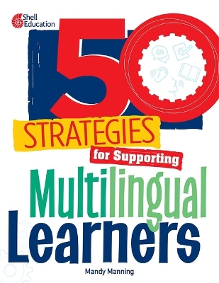 50 Strategies for Supporting Multilingual Learners