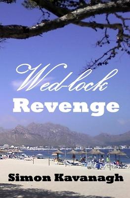 Wed-lock Revenge