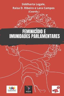 Feminicidio E Imunidades Parlamentares