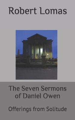 The Seven Sermons of Daniel Owen