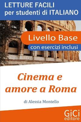 Cinema e amore a Roma