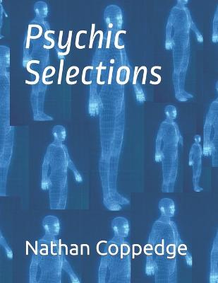 Psychic Selections