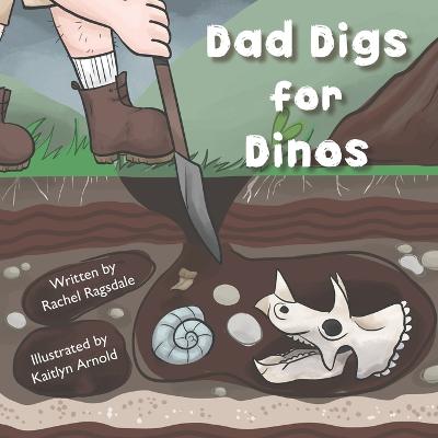 Dad Digs for Dinos